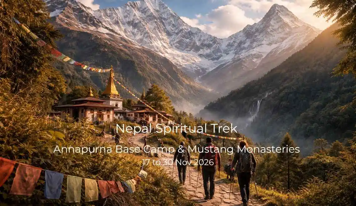 Nepal Spiritual Trek - Annapurna Base Camp & Mustang Monasteries | 17 to 30 Nov 2026