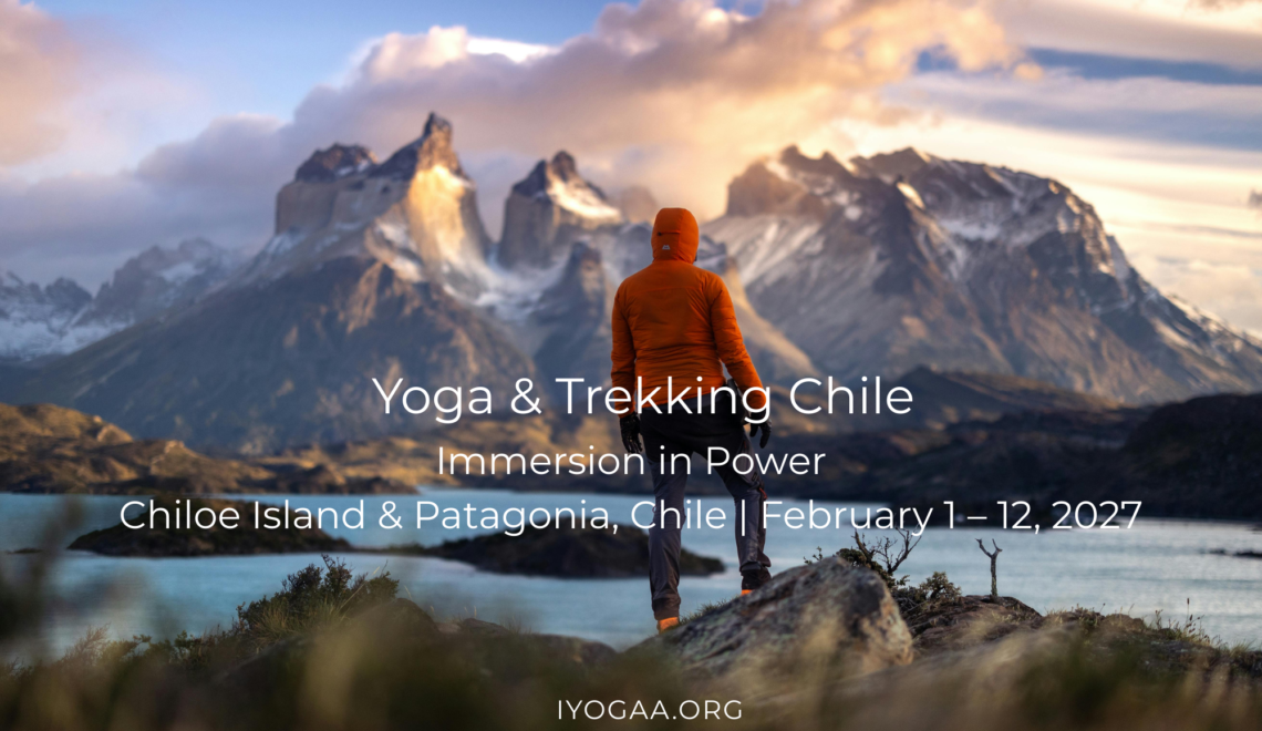 Yoga & Trekking Chile Patagonia